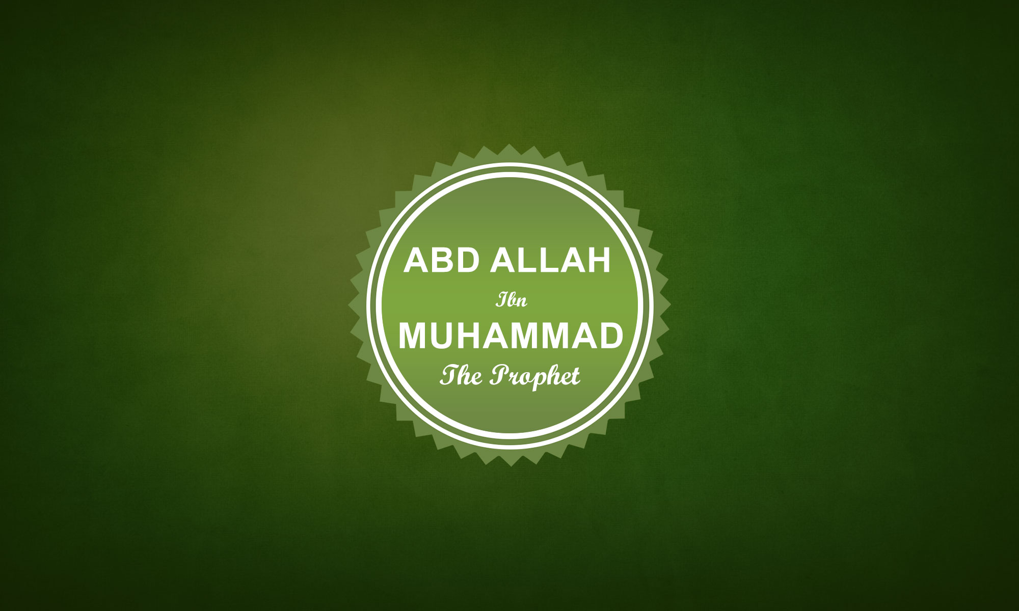 Abd Allah Son of the Prophet