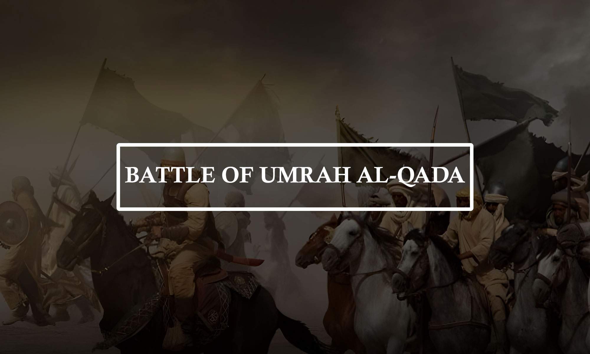 Battle of Umrah Al-Qada