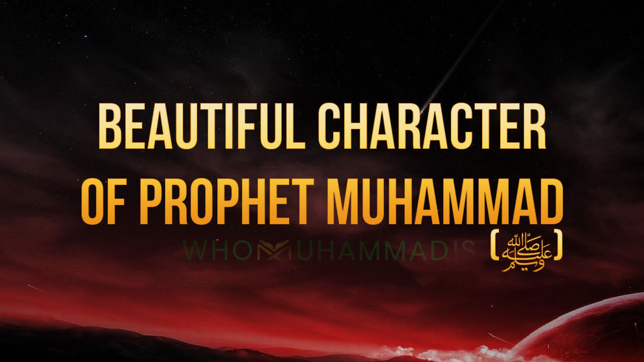 Characteristics of the Prophet Muhammad