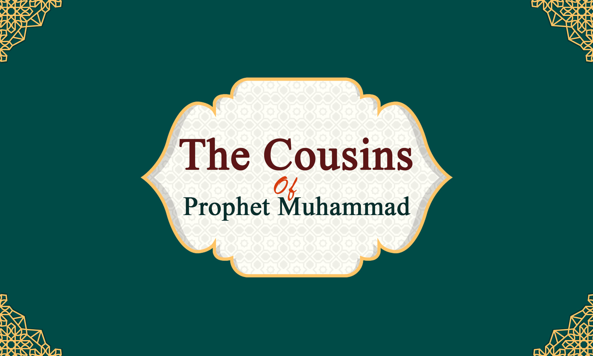 All Prophet Muhammad Cousins